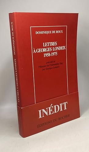 Image du vendeur pour Lettres  Georges Londeix: 1958-1975 mis en vente par crealivres