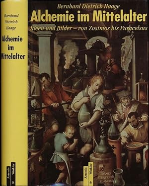 Bild des Verkufers fr Alchemie im Mittelalter, Ideen und Bilder - von Zosimos bis Paracelsus. zum Verkauf von Versandantiquariat  Rainer Wlfel
