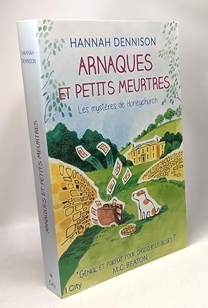 Seller image for Arnaques et petits meurtres - Les mystres de Honeychurch for sale by crealivres
