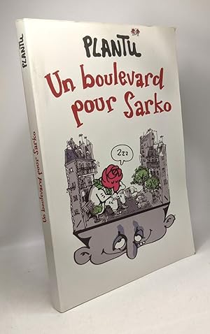 Un boulevard pour sarko