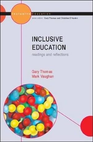Bild des Verkufers fr Inclusive Education: Readings and reflections zum Verkauf von WeBuyBooks