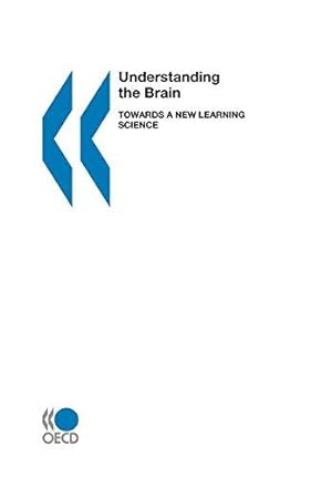 Imagen del vendedor de Understanding the Brain: Towards a New Learning Science a la venta por WeBuyBooks