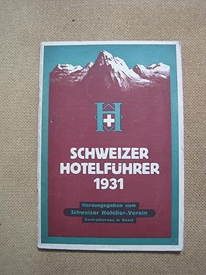 Bild des Verkufers fr Schweizer Hotel-Fhrer 1931. zum Verkauf von Antiquariat Schleifer