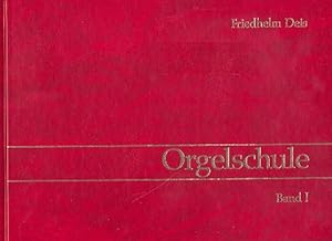 Bild des Verkufers fr Orgelschule / Orgelschule zum Verkauf von moluna