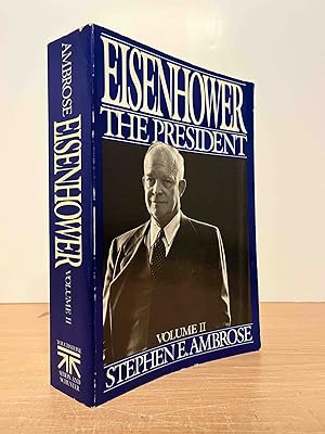 Bild des Verkufers fr Eisenhower_ The President_ Volume 2 zum Verkauf von San Francisco Book Company