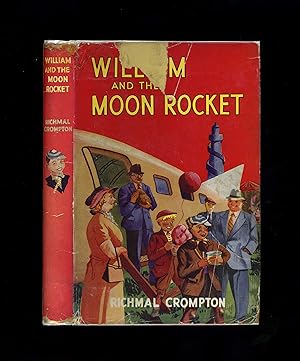 WILLIAM AND THE MOON ROCKET (Children's Book Club Edition)