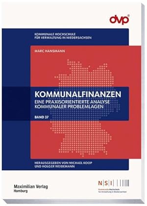 Bild des Verkufers fr Kommunalfinanzen : Eine praxisorientierte Analyse kommunaler Problemlagen zum Verkauf von AHA-BUCH GmbH