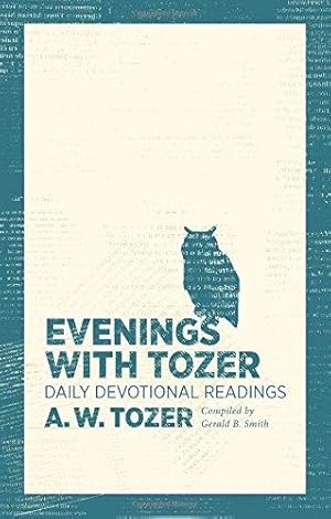 Bild des Verkufers fr Evenings With Tozer zum Verkauf von WeBuyBooks