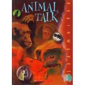 Bild des Verkufers fr Animal Talk (Brain Waves S.) zum Verkauf von WeBuyBooks