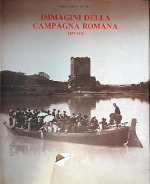 Bild des Verkufers fr Immagini della campagna romana 1853-1915 zum Verkauf von Librodifaccia