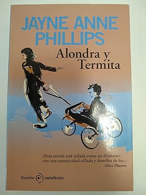 Seller image for Alondra y Termita for sale by Libros nicos