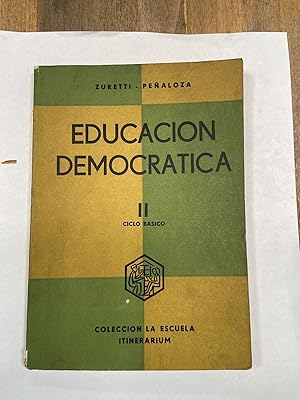 Image du vendeur pour Educacion Democratica mis en vente par Libros nicos