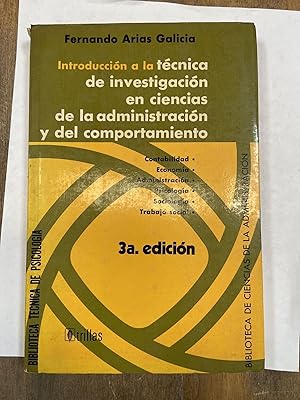 Imagen del vendedor de Introduccion a la tecnica de investigacion en ciencias de la administracion y del comportamiento a la venta por Libros nicos