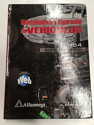 Seller image for Manual de Mantenimiento y Reparacion de Vehiculos Tomo 3 for sale by Libros nicos