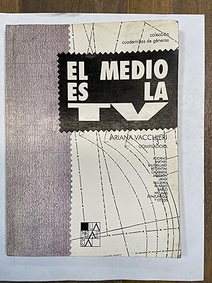 Image du vendeur pour El medio es la tv mis en vente par Libros nicos