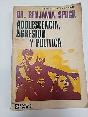 Imagen del vendedor de Adolescencia, agresion y politica a la venta por Libros nicos