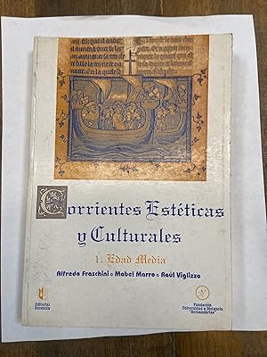 Seller image for Corrientes Esteticas y Culturales, I Edad Media for sale by Libros nicos