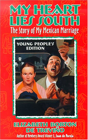 Seller image for My Heart Lies South, Young People's Edition: The Story of My Mexican Marriage (Young Adult) for sale by Pieuler Store