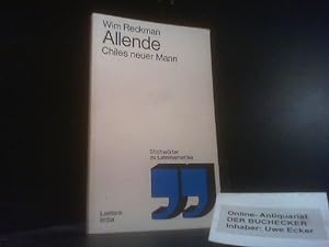 Allende, Chiles neuer Mann. [Aus d. Niederländ. übers. von Hartwig Weber. Die Dokumentation erste...