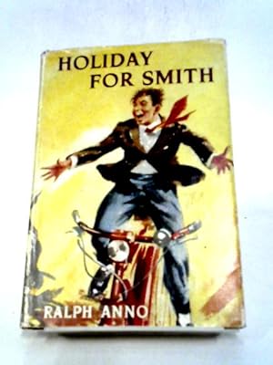 Immagine del venditore per Holiday For Smith (Dominion Library) venduto da World of Rare Books