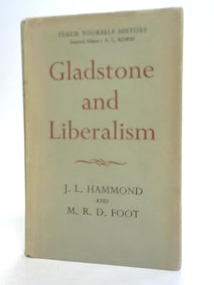 Imagen del vendedor de Gladstone and Liberalism a la venta por World of Rare Books