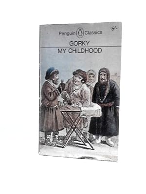 Seller image for My Childhood for sale by World of Rare Books