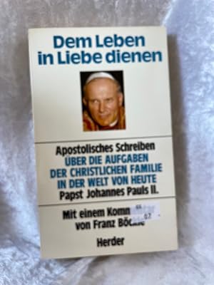 Seller image for Dem Leben in Liebe dienen for sale by Antiquariat Jochen Mohr -Books and Mohr-