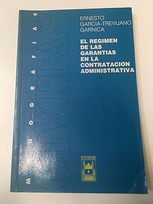 Imagen del vendedor de El regimen de las garantias en la contratacion administrativa a la venta por Libros nicos