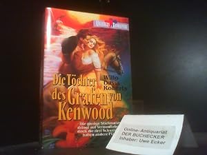 Bild des Verkäufers für Die Töchter des Grafen von Kenwood : Roman. [Übers.: Hartmut Zeidler] / Ullstein ; Nr. 23227 : Ullstein-Romantik zum Verkauf von Der Buchecker