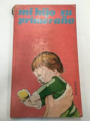 Bild des Verkufers fr Mi hijo su primer ao zum Verkauf von Libros nicos