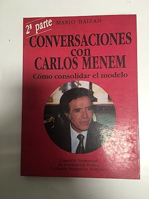 Seller image for Conversaciones con Menem 2da parte for sale by Libros nicos