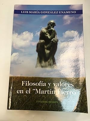 Imagen del vendedor de Filosofia y valores en el Martin Fierro a la venta por Libros nicos