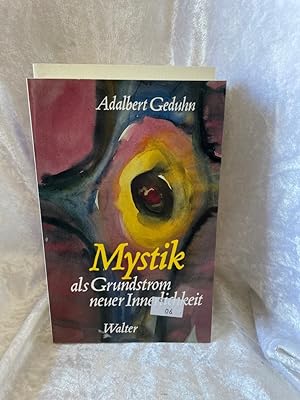 Seller image for Mystik als Grundstrom neuer Innerlichkeit. for sale by Antiquariat Jochen Mohr -Books and Mohr-