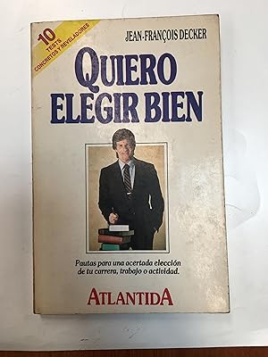 Seller image for Quiero elegir bien for sale by Libros nicos