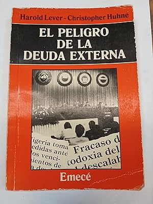 Seller image for El peligro de la deuda externa for sale by Libros nicos