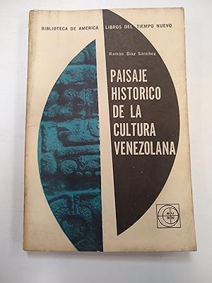 Imagen del vendedor de Paisaje Historico de la Cultura Venezolana a la venta por Libros nicos