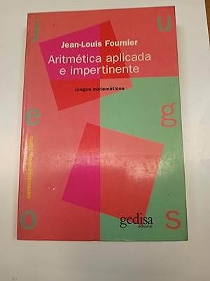 Seller image for Aritmetica aplicada e impertinente for sale by Libros nicos