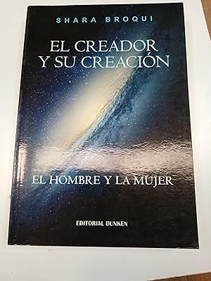 Seller image for El creador y su creacion for sale by Libros nicos