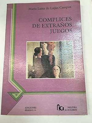 Seller image for Complices de extraos juegos for sale by Libros nicos