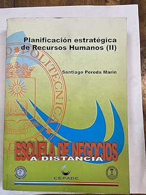 Imagen del vendedor de Planificacion estrategica de Recursos Humanos II a la venta por Libros nicos