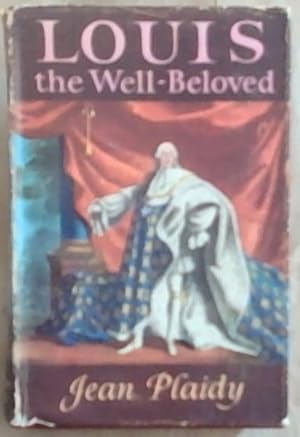Bild des Verkufers fr Louis The Well-Beloved zum Verkauf von Chapter 1