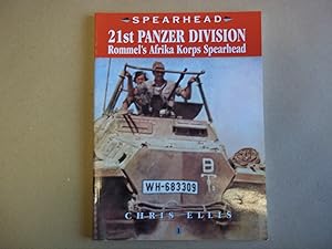 Seller image for 21st Panzer Division: Rommel's Africa Korps Spearhead (Spearhead Series) for sale by Carmarthenshire Rare Books