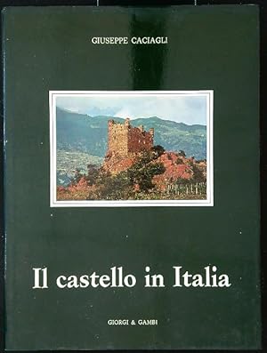 Image du vendeur pour Il castello in Italia mis en vente par Librodifaccia