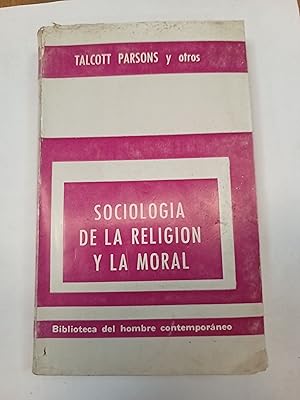 Seller image for Sociologia de la religion y la moral for sale by Libros nicos