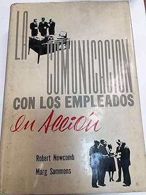 Imagen del vendedor de La comunicacin con los empleados en accion a la venta por Libros nicos