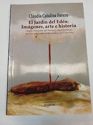 Seller image for El jardin del Eden: Imgenes, arte e historia for sale by Libros nicos