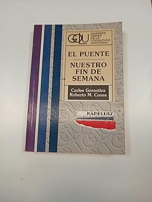 Seller image for El puente - nuestro fin de semana for sale by Libros nicos