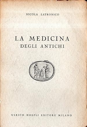Immagine del venditore per La Medicina degli Antichi venduto da Messinissa libri