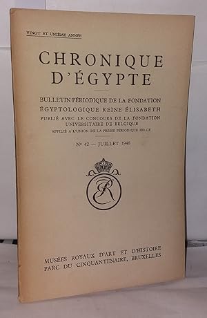Seller image for Chronique d'gypte N 42 Bulletin priodique de la fondation gyptologique Reine lisabeth for sale by Librairie Albert-Etienne