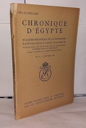 Seller image for Chronique d'gypte N 41 Bulletin priodique de la fondation gyptologique Reine lisabeth for sale by Librairie Albert-Etienne